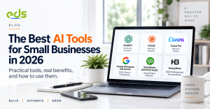 Blog header graphic for The Best AI Tools for Small Business in 2026, showing a laptop displaying ChatGPT, Claude, Gemini, Canva, Zapier, Notion, Make, and Google Workspace logos next to a notebook with a business growth checklist, Easy Design Solutions